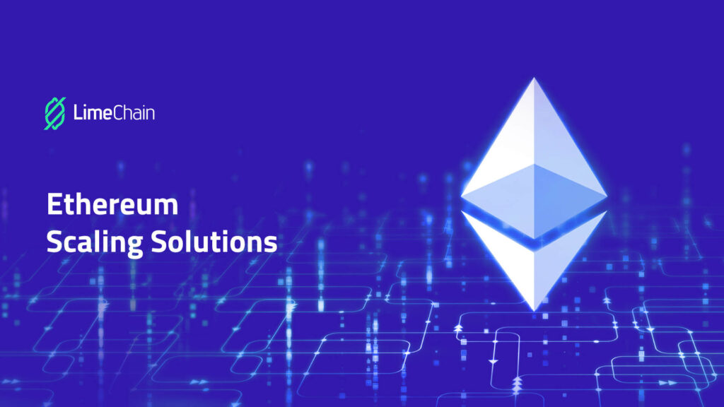 Ethereum Scaling Solution